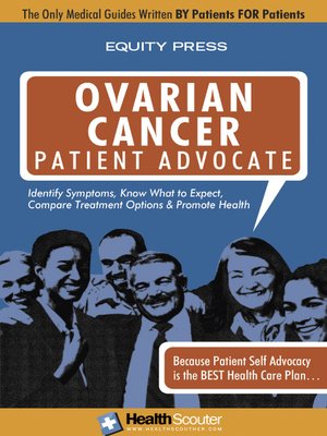 cover image of HealthScouter Ovarian Cancer Patient Advocate